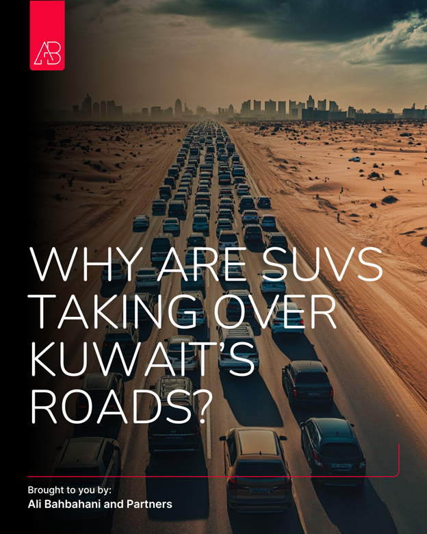 Why Are SUVs Taking Over Kuwait&rsquo;s Roads?