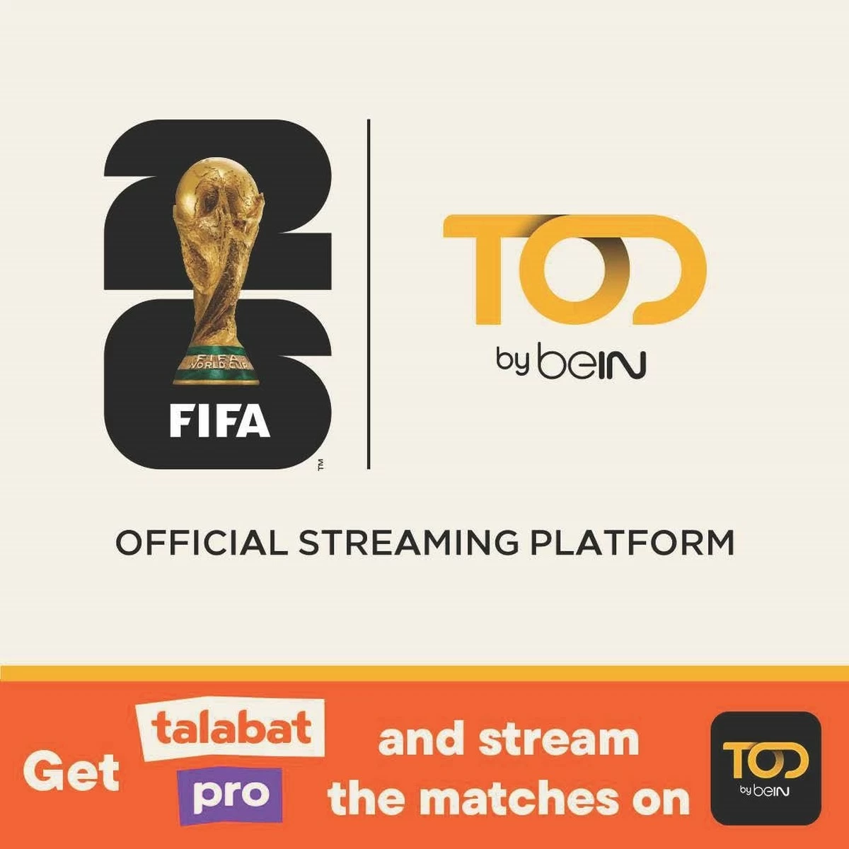 talabat and TOD by beIN team up to bring fans an elevated FIFA World Cup 2026&trade; experience across MENA