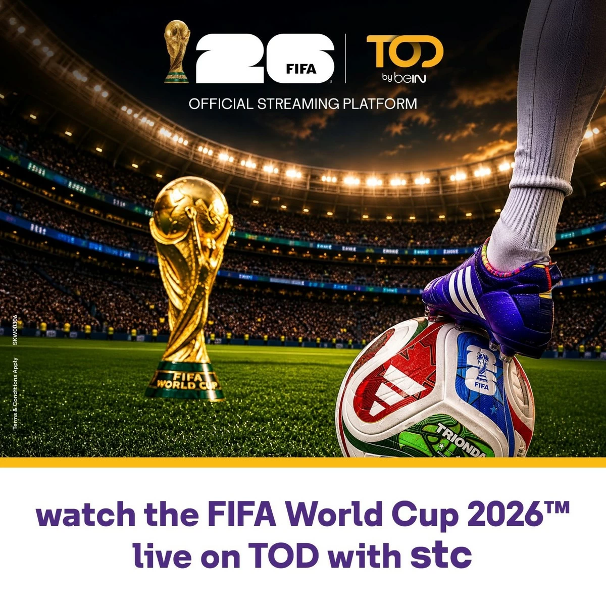 stc partners with TOD to provide customers with FIFA World Cup 2026 live streaming