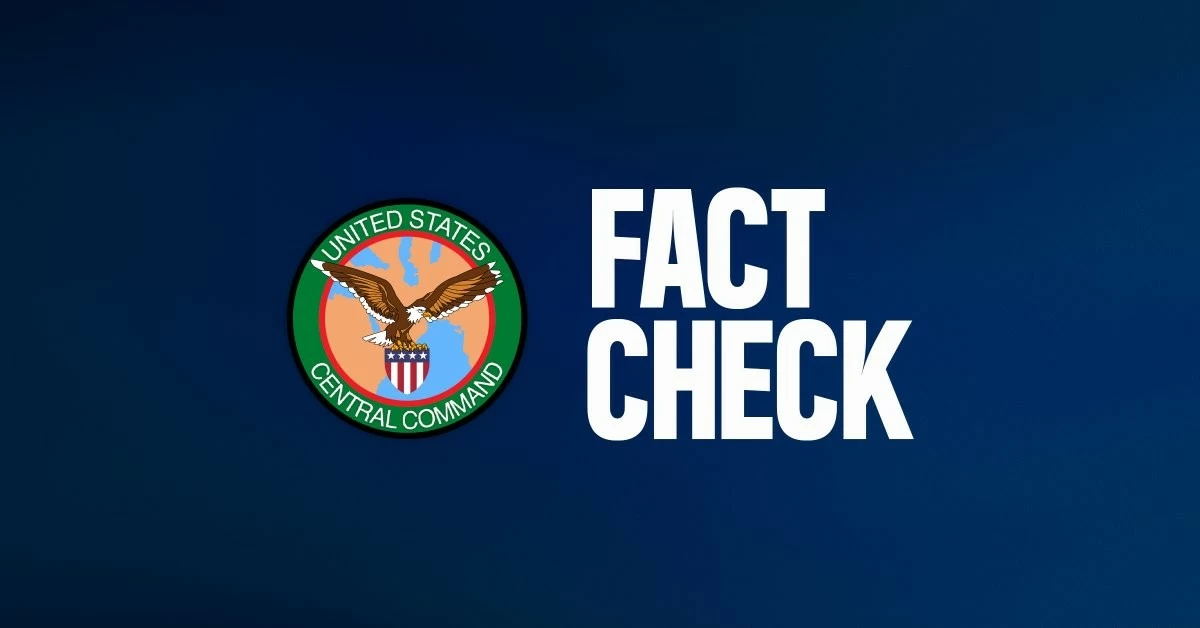 Iranian Regime Caught Lying Again: CENTCOM Debunks Claims of US Warship Strikes